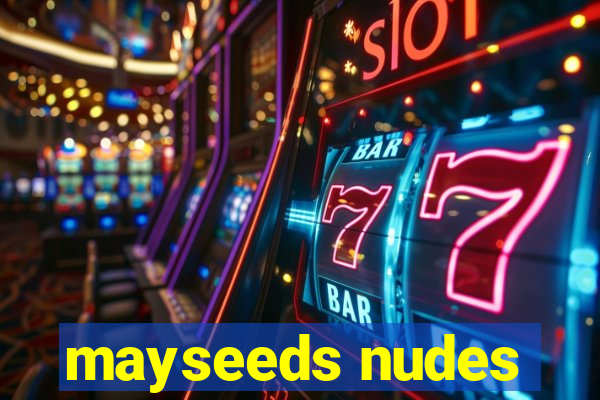 mayseeds nudes